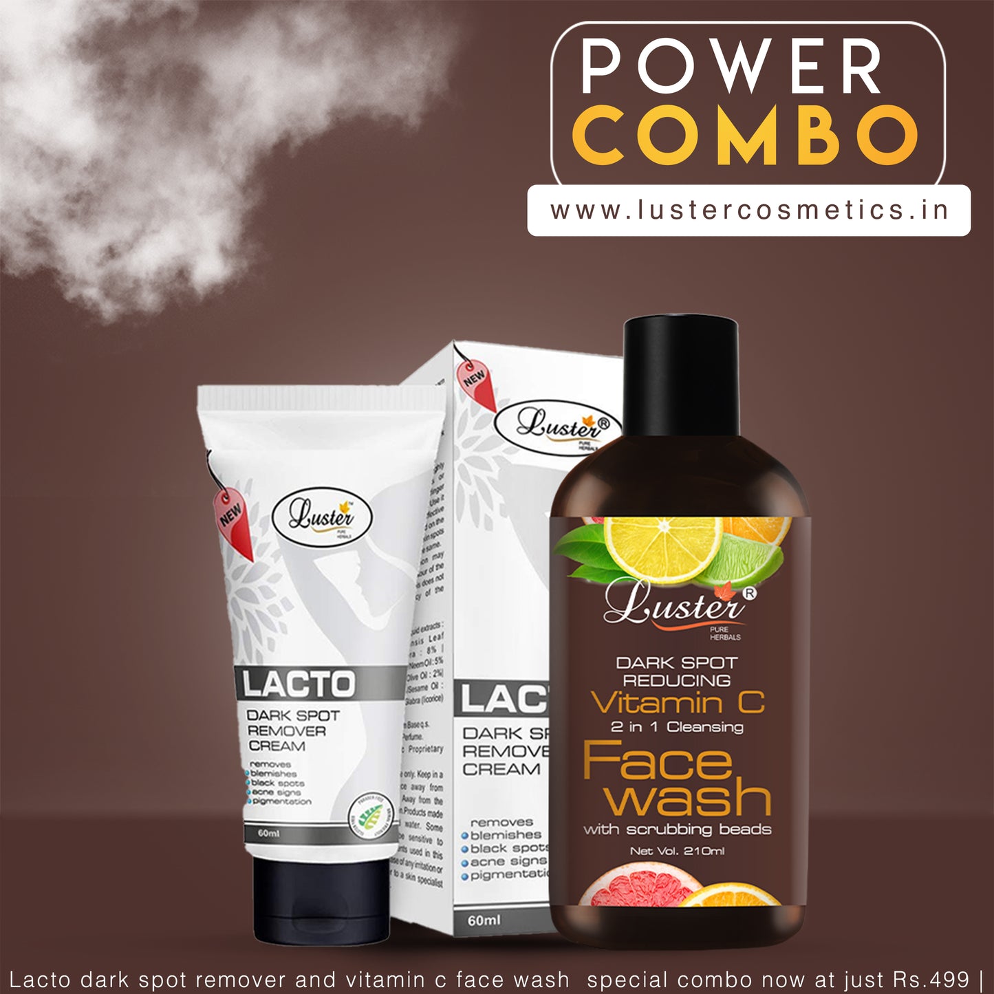 Luster Dark Spot Remover Combo - Lacto Cream & Vitamin-C Face Wash - Pack of 2